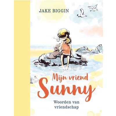 Mijn vriend Sunny 2 - Woorden van vriendschap