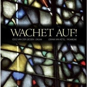 Wachet auf!