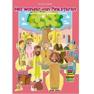 Het wonder van Pinksteren - 20 figuren én het pinksterverhaal