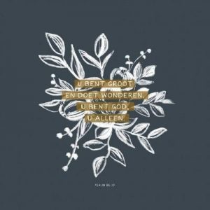 Kaart - U bent groot en doet wonderen...