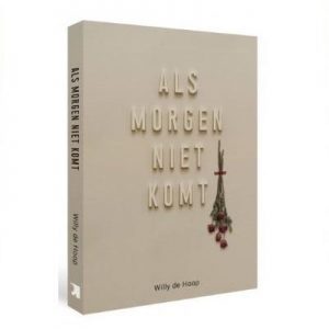 Als morgen niet komt