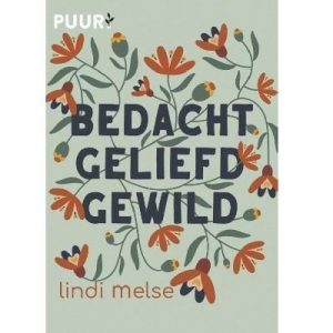 Bedacht, geliefd, gewild