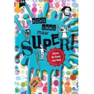 Niet saai maar super