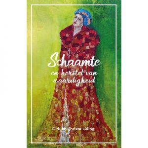 Schaamte en het herstel van waardigheid