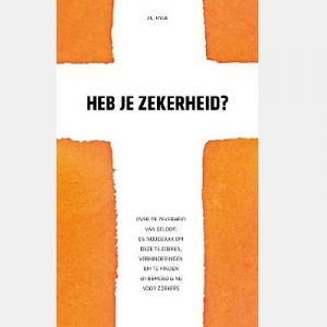 Heb je zekerheid?