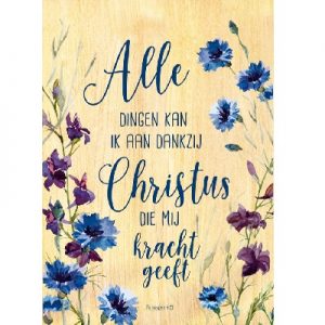 Wandbord - Alle dingen kan ik aan