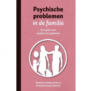 Psychische problemen in de familie