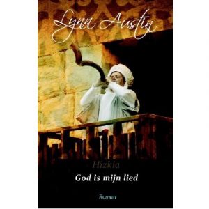Hizkia deel 2 - God is mijn lied