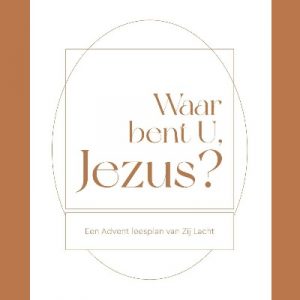 Waar bent U, Jezus?