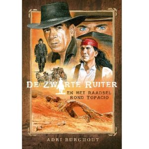De Zwarte Ruiter 2 - en het raadsel rond Topacio