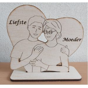 Standaard hout - Moeder en (schoon)zoon - Liefste Moeder
