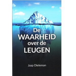 De Waarheid over de leugen