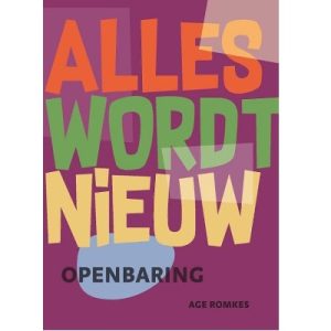 Alles wordt nieuw