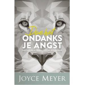 Doe het ondanks je angst