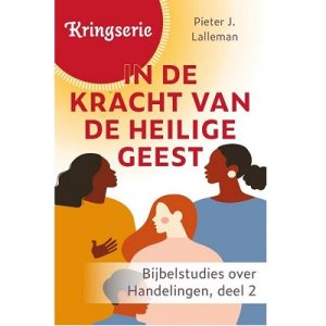 In de kracht van de Heilige Geest