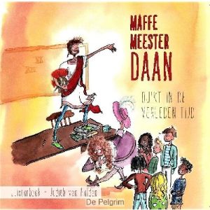 Maffe meester Daan LUISTERBOEK