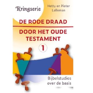De rode draad door het oude testament 1 - Kringserie