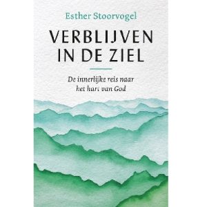 Verblijven in de ziel