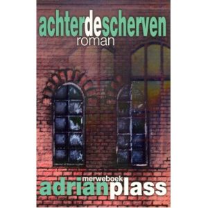 Achter de scherven