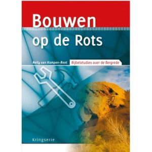 Kringserie - Bouwen op de Rots (Bergrede)