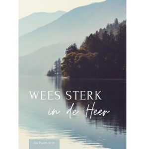 Enkele kaart - Wees sterk in de Heer
