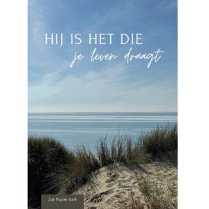Enkele kaart - Hij is het die je leven draagt