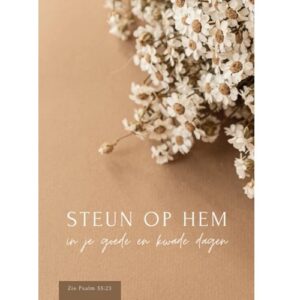 Enkele kaart - Steun op Hem in je goede en kwade dagen