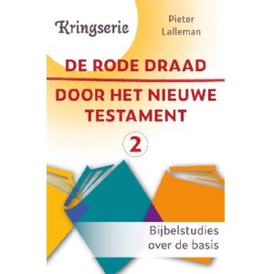 Kringserie - De rode draad door het Nieuwe Testament 2