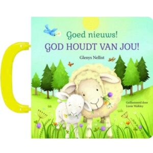 God houdt van jou! - met handvat