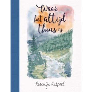 Waar het altijd thuis is