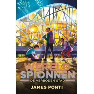 Wereldspionnen 3 - De verboden stad