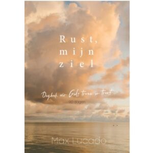 Rust, mijn ziel