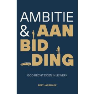 Ambitie & aanbidding