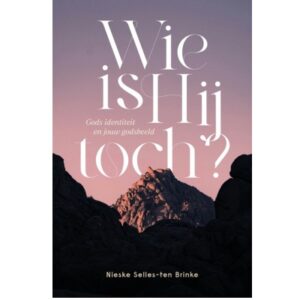 Wie is Hij toch?
