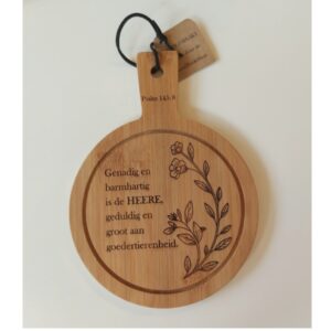Serveerplankje rond 14 cm - Genadig en barmhartig... Psalm 145:8