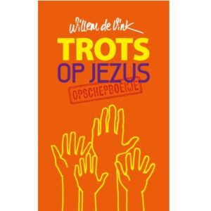 Trots op Jezus