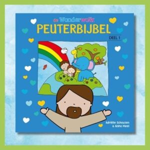 De Wonderwolk Peuterbijbel - deel 1